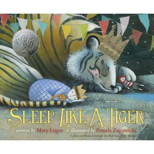 Sleep Like a Tiger - (Caldecott Medal - Honors Winning Title(s)) by  Mary Logue (Hardcover) - 1 of 1