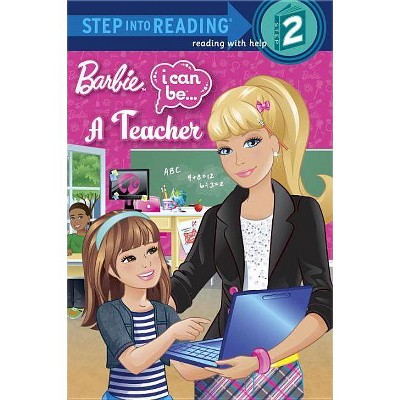 Barbie: I Can Be... a Teacher - (Step Into Reading - Level 2) by  Mary Man-Kong (Paperback)