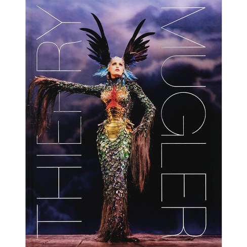 Thierry Mugler - By Thierry-maxime Loriot (hardcover) : Target