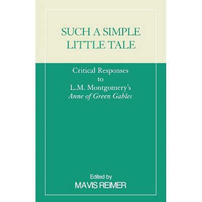 Such a Simple Little Tale - by  Mavis Reimer (Paperback)