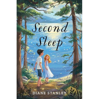 Second Sleep - by  Diane Stanley (Hardcover)