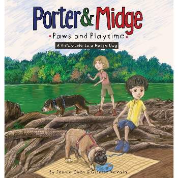 Porter and Midge - by  Giselle Nevada & Jennie Chen (Hardcover)