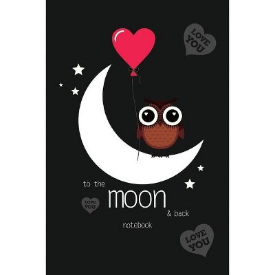 To The Moon and Back Notebook, Blank Write-in Journal, Dotted Lines, Wide Ruled, Medium (A5) 6 x 9 In (Black) - by  Write Everyday (Paperback)