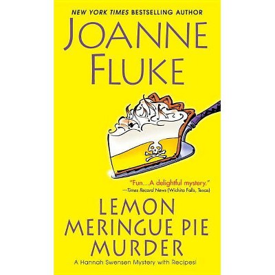 Lemon Meringue Pie Murder - (Hannah Swensen Mysteries) by  Joanne Fluke (Paperback)