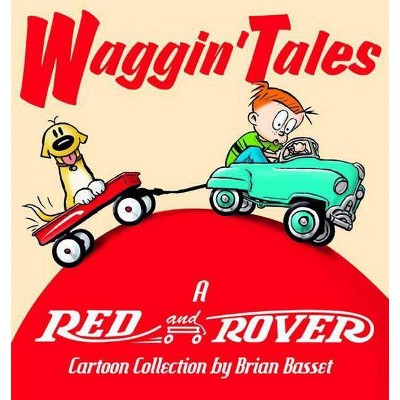 Waggin' Tales - by  Brian Basset (Paperback)