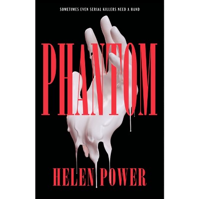 Phantom - by  Helen Power (Paperback)