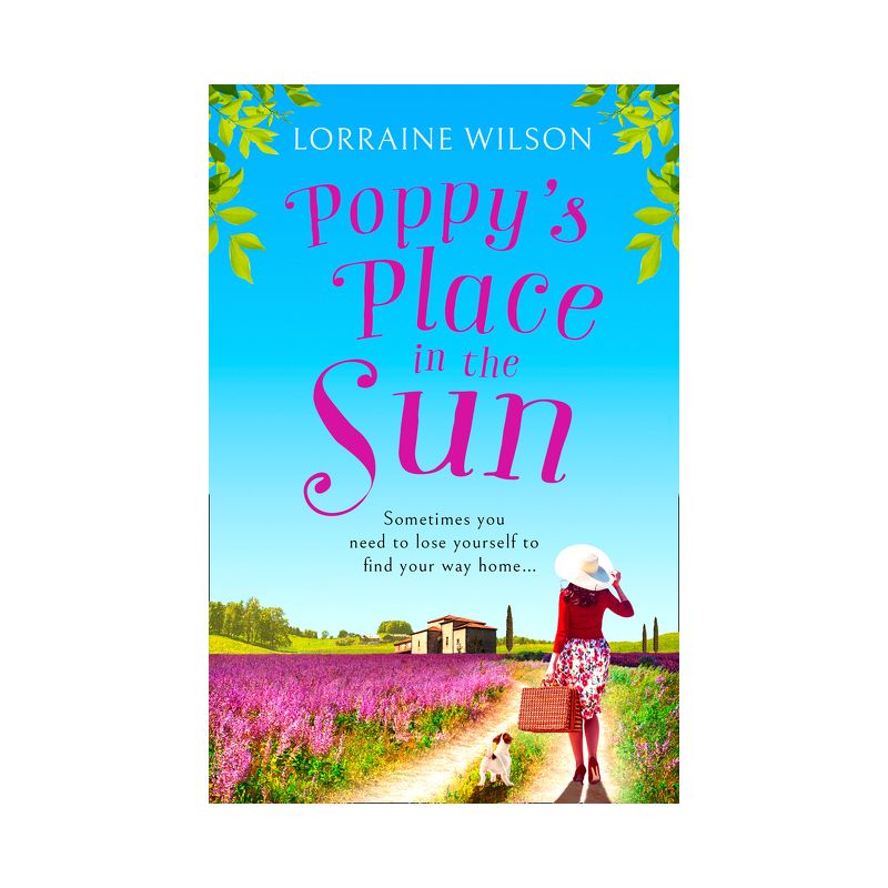 Poppy's Place in the Sun - by  Lorraine Wilson (Paperback), 1 of 2