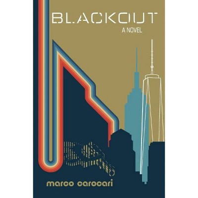 Blackout - by  Marco Carocari (Paperback)