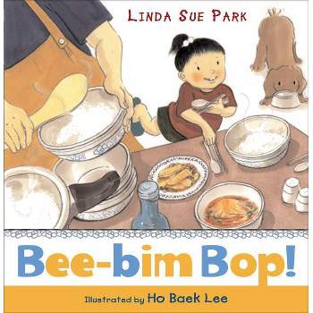 Bee-Bim Bop! - by Linda Sue Park