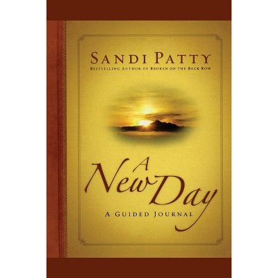 A New Day - by  Sandi Patty (Paperback)