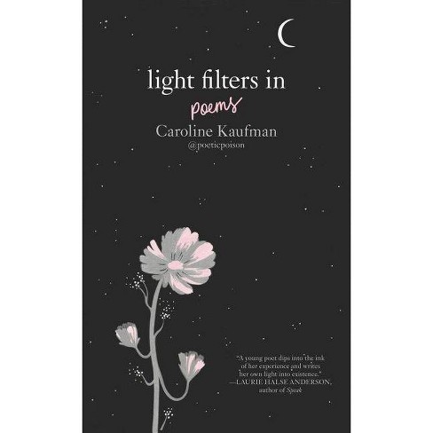 Light Filters In by Caroline Kaufman (Hardcover) - image 1 of 1