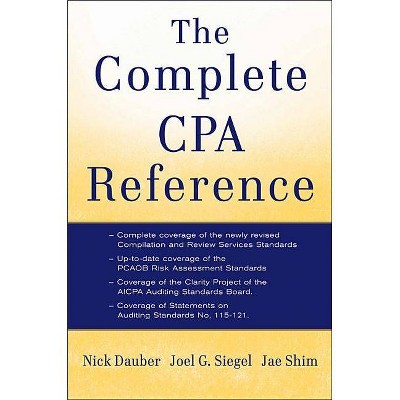 CPA Reference - by  Nick A Dauber & Jae K Shim & Joel G Siegel (Paperback)