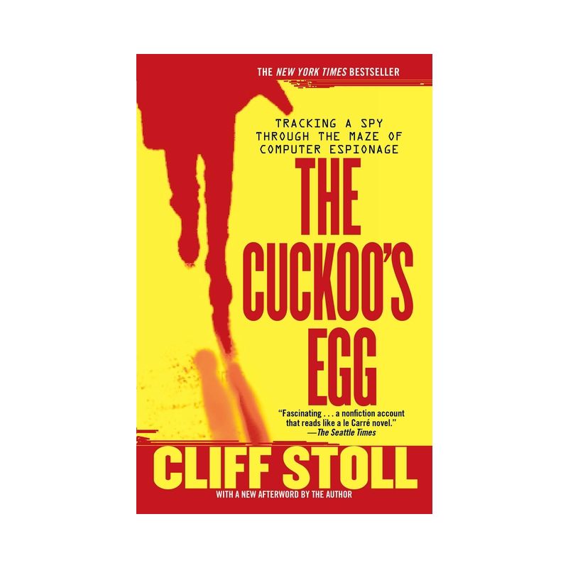 The Cuckoo's Egg - by  Cliff Stoll (Paperback), 1 of 2