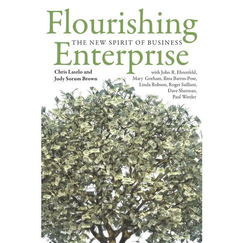 Flourishing Enterprise - by  Chris Laszlo & Judy Sorum Brown (Hardcover) - image 1 of 1