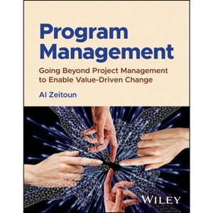 Program Management - by  Al Zeitoun (Hardcover) - 1 of 1