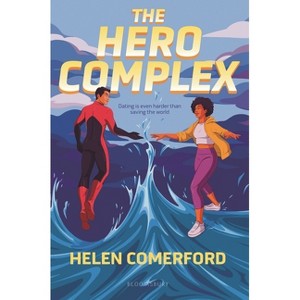 The Hero Complex - by  Helen Comerford (Paperback) - 1 of 1