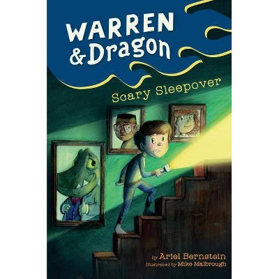 Warren & Dragon Scary Sleepover - by  Ariel Bernstein (Paperback)