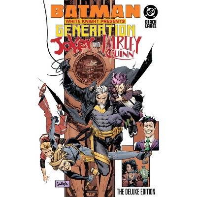 Batman: White Knight Presents: Harley Quinn and Generation Joker: The Deluxe Edition - by  Clayton McCormack & Katana Collins (Hardcover)