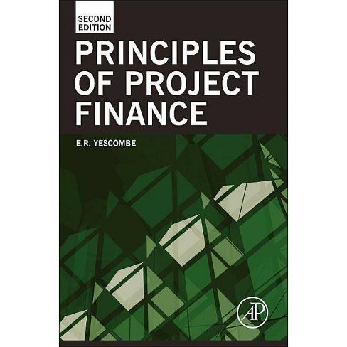 Principles Of Project Finance 2nd Edition By E R Yescombe Hardcover Target