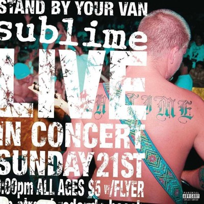 Sublime - Stand By Your Van (LP) (EXPLICIT LYRICS) (Vinyl)