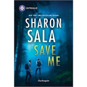 Save Me - by  Sharon Sala (Paperback) - 1 of 1