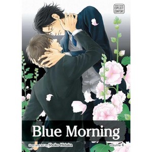 Blue Morning, Vol. 4 - by  Shoko Hidaka (Paperback) - 1 of 1
