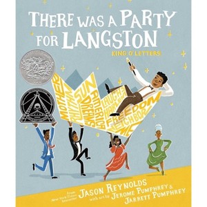 There Was a Party for Langston - by  Jason Reynolds (Hardcover) - 1 of 1