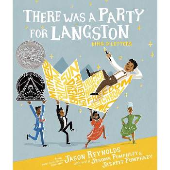 There Was a Party for Langston - by  Jason Reynolds (Hardcover)