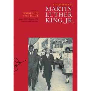 The Papers of Martin Luther King, Jr., Volume V - (Martin Luther King Papers) (Hardcover) - 1 of 1