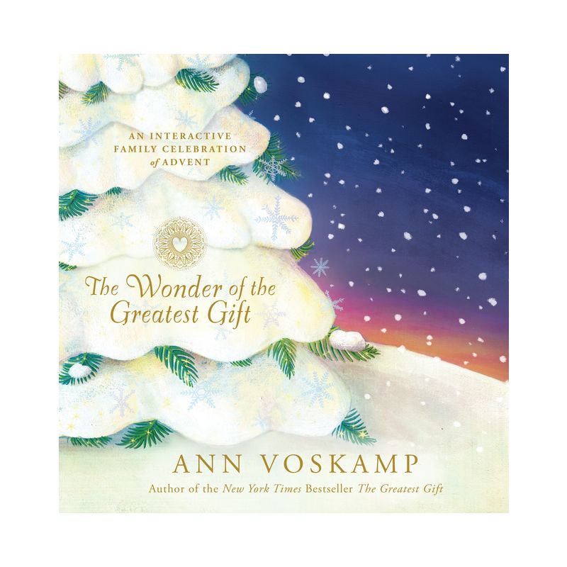 The Wonder of the Greatest Gift - by  Ann Voskamp (Hardcover), 1 of 4
