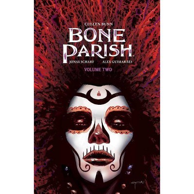 Bone Parish Vol. 2, 2 - by  Cullen Bunn (Paperback)