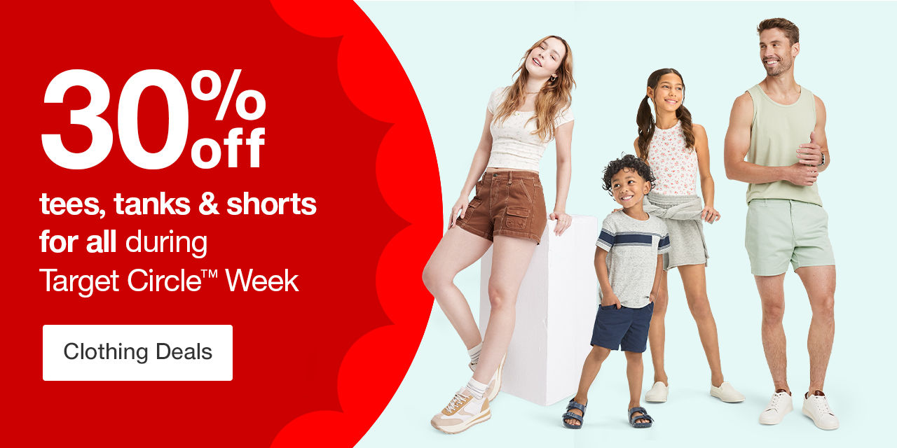 30% off tees, tanks & shorts for all during Target Circle™ Week Clothing Deals ›