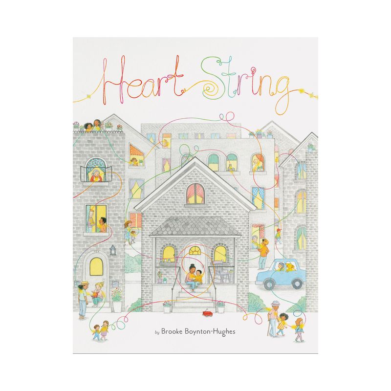 Heart String - by  Brooke Boynton-Hughes (Hardcover), 1 of 2