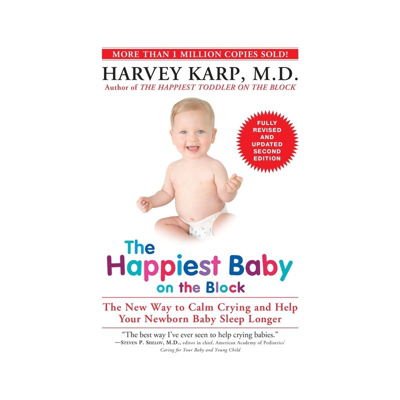 The Happiest Baby on the Block - 2nd Edition by  Harvey Karp (Paperback), 1 of 2