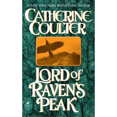 Lord of Raven's Peak - (Viking) by  Catherine Coulter (Paperback)