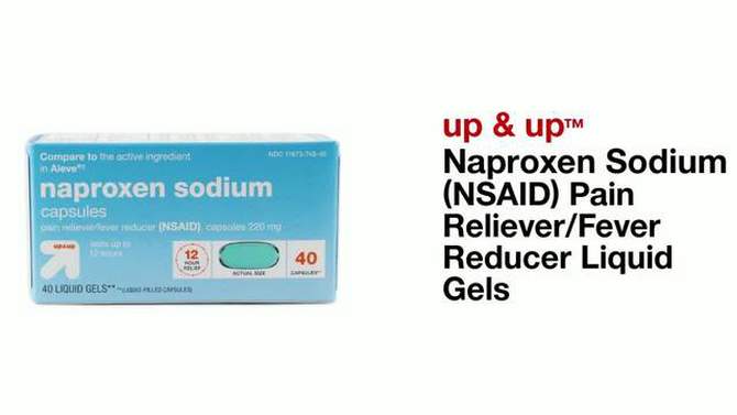 Naproxen Sodium (NSAID) Pain Reliever/Fever Reducer Liquid Gels - up & up™, 2 of 5, play video