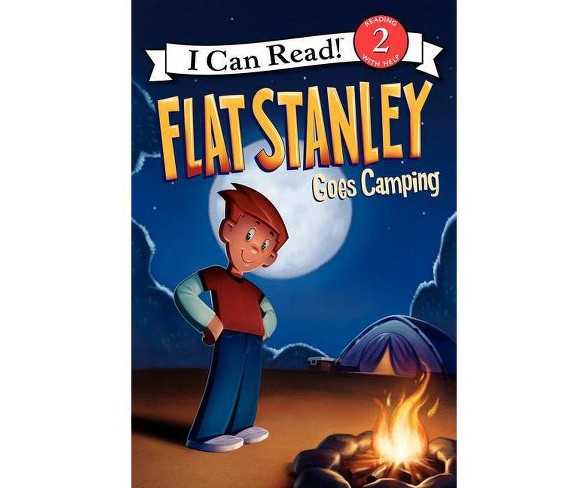 Flat Stanley Goes Camping - (I Can Read! Reading with Help: Level 2 (Hardcover))by  Jeff Brown
