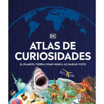 Atlas de Curiosidades (Where on Earth?) - (DK Where on Earth? Atlases) by  DK (Hardcover)