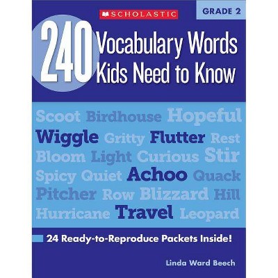 240 Vocabulary Words Kids Need to Know: Grade 2 - (Teaching Resources) by  Linda Beech & Mela Ottaiano (Paperback)