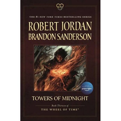 Towers of Midnight - (Wheel of Time) by  Robert Jordan & Brandon Sanderson (Paperback)