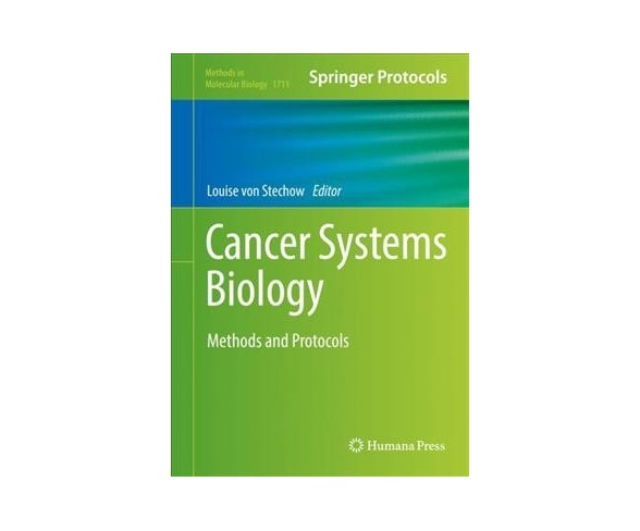Cancer Systems Biology : Methods and Protocols -  (Hardcover)