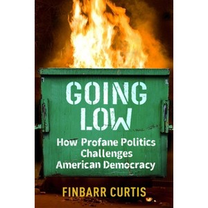 Going Low - by  Finbarr Curtis (Paperback) - 1 of 1