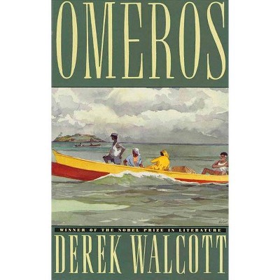 Omeros - by  Derek Walcott (Paperback)