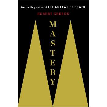 Mastery - by Robert Greene
