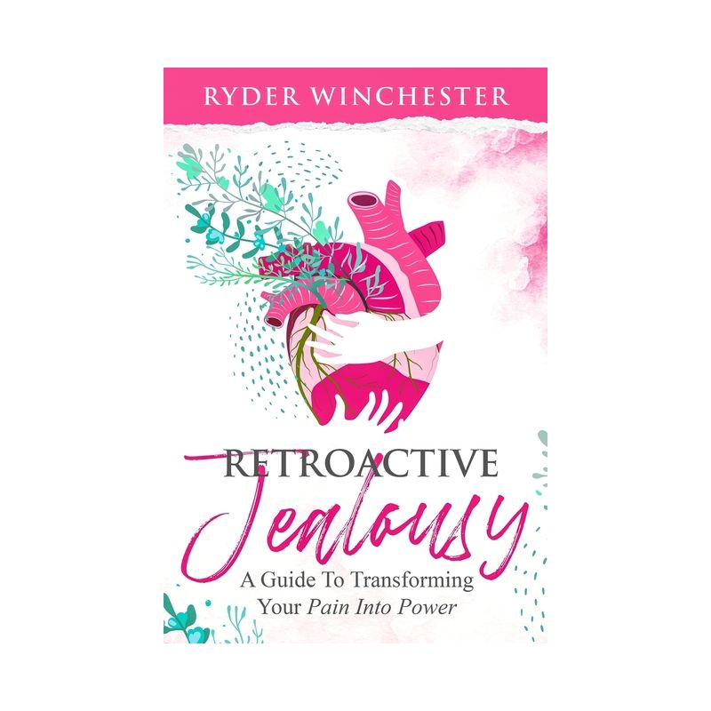 Retroactive Jealousy - by  Ryder Winchester (Paperback), 1 of 2
