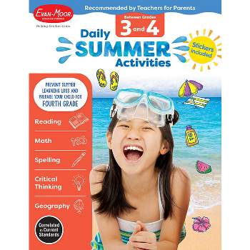 Daily Summer Activities: Between 3rd Grade and 4th Grade, Grade 3 - 4 Workbook - by  Evan-Moor Educational Publishers (Paperback)