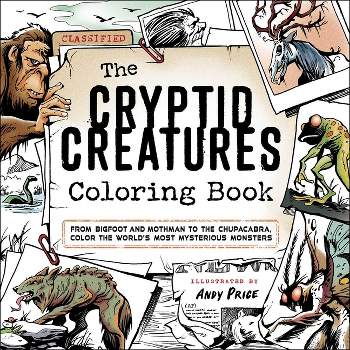 The Cryptid Creatures Coloring Book - (Paperback)