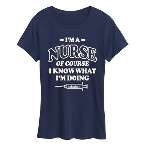 Women's - Instant Message - Nurse I Know What Im Doing Short Sleeve Graphic T-Shirt - 1 of 4