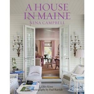 A House in Maine - by  Nina Campbell (Hardcover) - 1 of 1