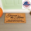 Evergreen 16 x 28 Inches Excuse the Mess Door Mat | Non-Slip Rubber Backing | Dirt catching Natural Coir | Indoor and Outdoor Home Decor - 3 of 4